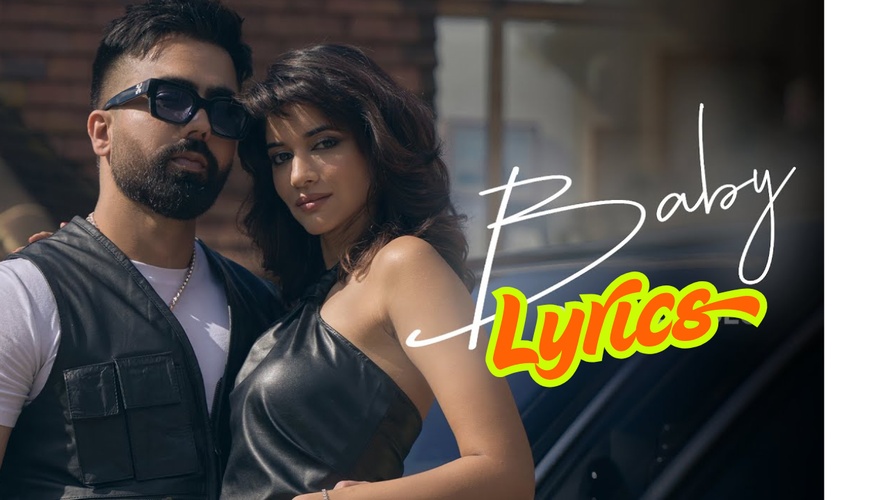 hary sandhu baby song lyrics
